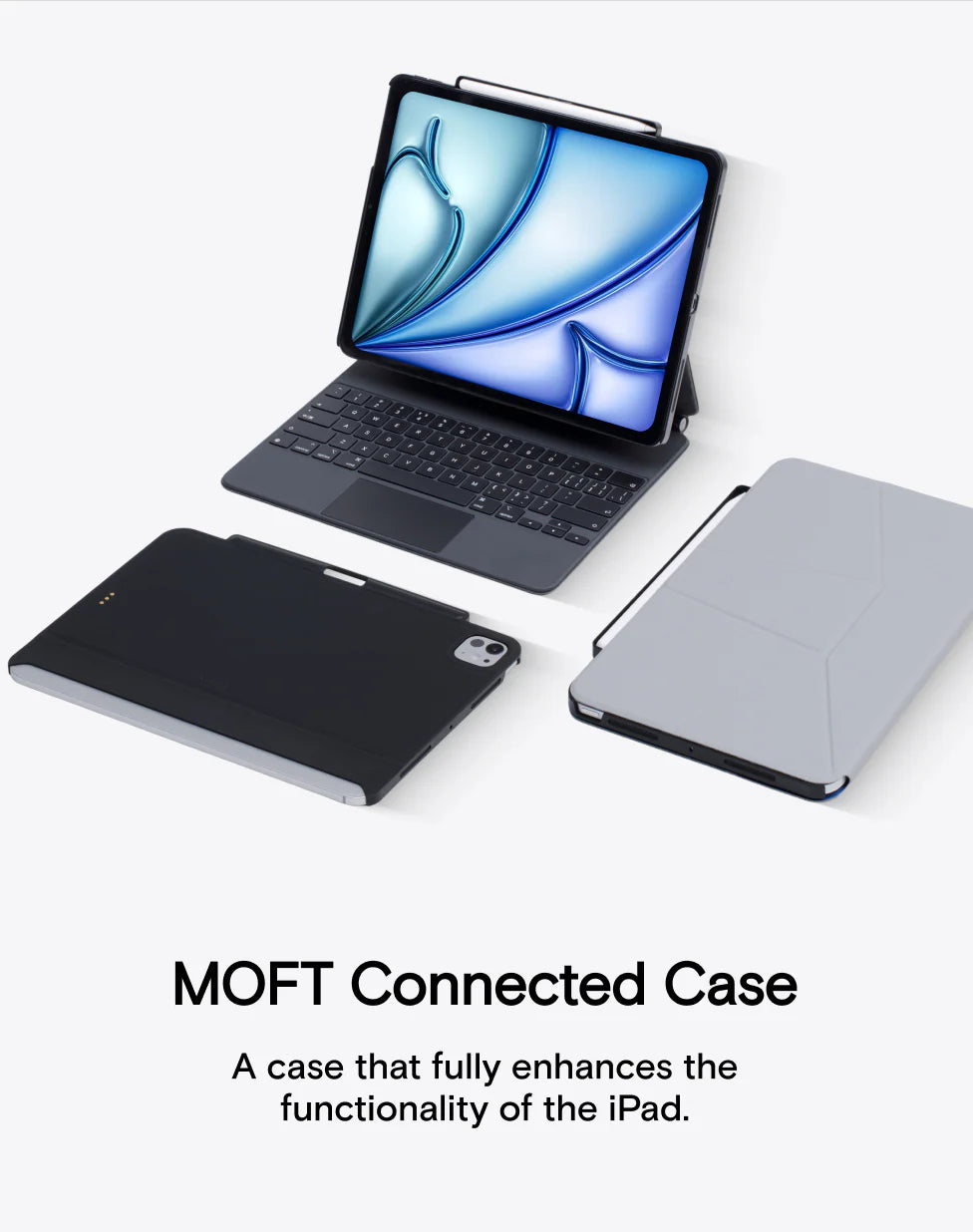 MOFT Connected Case for iPad Air 11 (24026/2025/2024) & iPad Pro 11 (1st~4th Gen) | iPad Pro 11 (2025/2024) | iPad Air 13"(2026/2025/2024) & Pro 12.9 (3rd-6th Gen)| iPad Pro 13" (2025/2024)